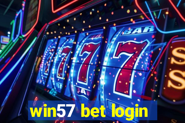 win57 bet login